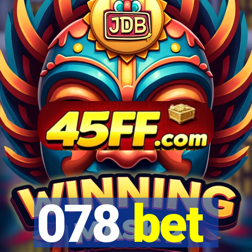 078 bet